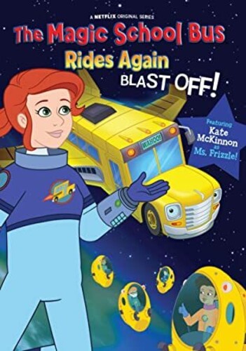 KIDS FIRST! News » Blog Archive » The Magic School Bus Rides Again