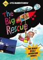 The Big Rescue